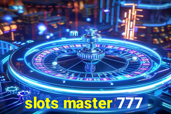 slots master 777